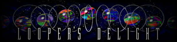 Looper's Delight